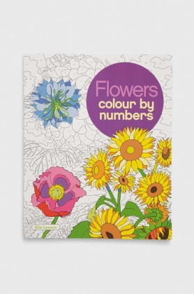 Arcturus Publishing Ltd carte de colorat Flowers Colour by Numbers, Else Lennox