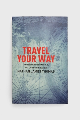 Exisle Publishing carte Travel Your Way, Nathan James Thomas