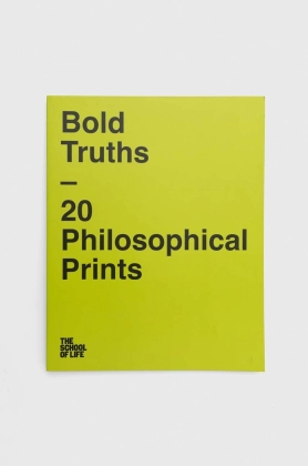 The School of Life Press carte Bold Truths, The School of Life